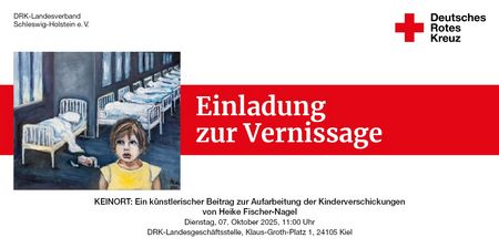 Eine Einladung zur Vernissage "KEINORT" zum Thema Kinderverschickungen mit Gemälden von Heike Fischer-Nagel.